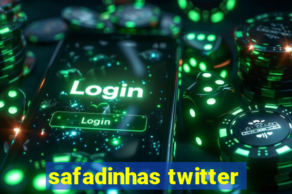 safadinhas twitter